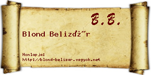 Blond Belizár névjegykártya